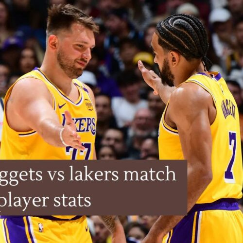 denver nuggets vs lakers match player stats