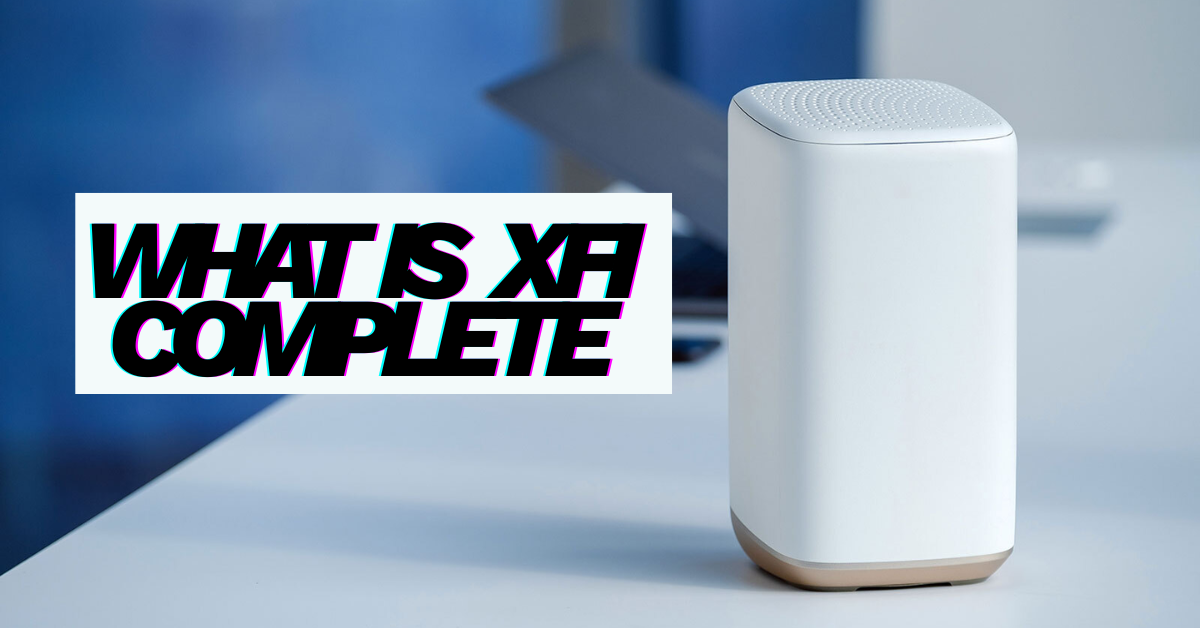 What is xFi Complete
