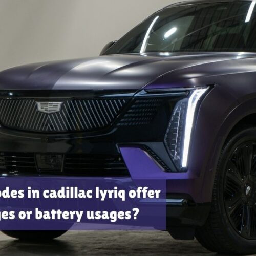 do the driving modes in cadillac lyriq offer different ranges or battery usages?