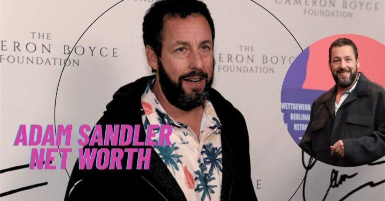 Adam Sandler Net Worth