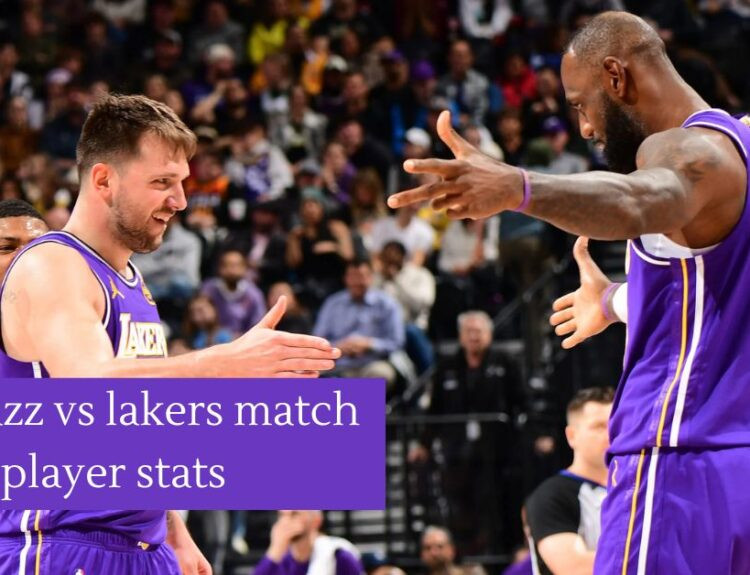 Utah Jazz vs Lakers Match Player Stats