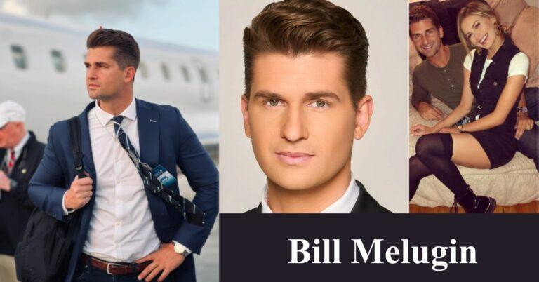 Bill Melugin