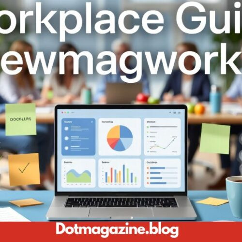 Workplace Guide ewmagwork